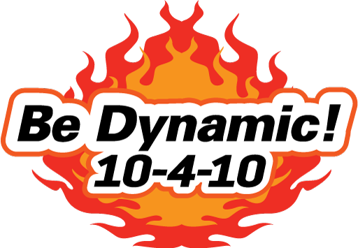 BE DYNAMIC 10-4-10